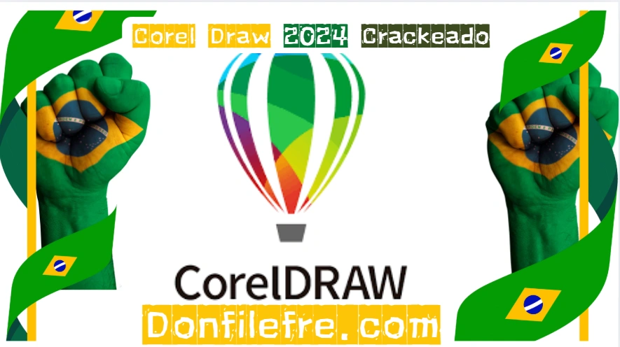 Corel DRAW 2024 Crackeado Download Grátis Português PT-BR 2025