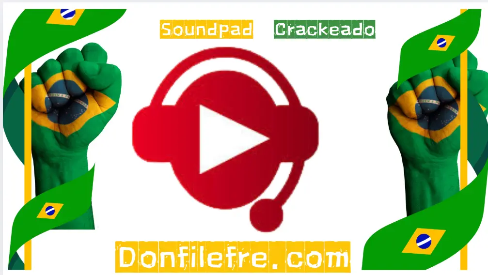 Soundpad Crackeado Download Grátis Português PT-BR 2025