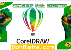 CorelDRAW 2023 Crackeado Download Grátis Português PT-BR 2025