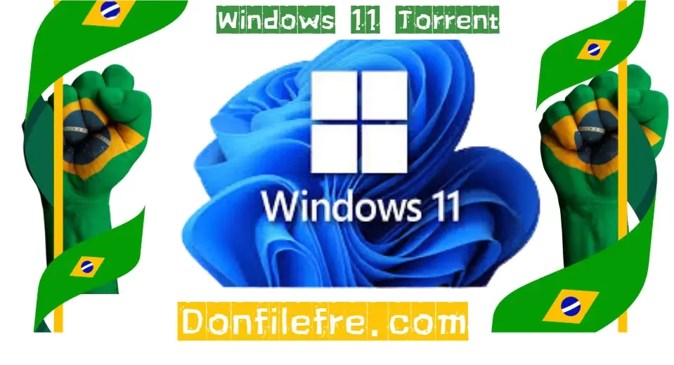 Windows 11 Torrent Download Grátis Português PT-BR 2025