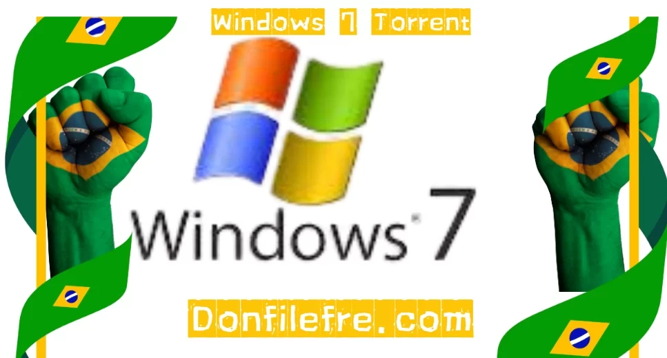 Windows 7 Torrent Download Grátis Português PT-BR 2025