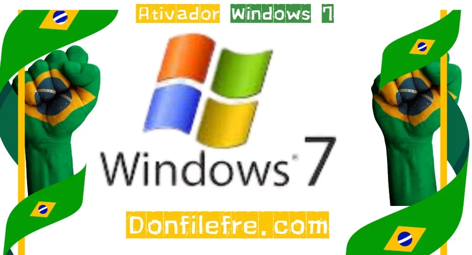 Ativador Windows 7 Download Grátis Português PT-BR 2025